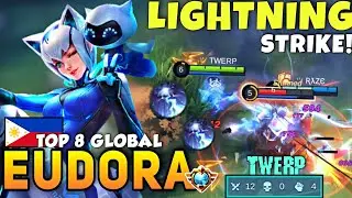 12KILL, CRITICAL LIGHTNING! | Top 8 Global EUDORA Ranked Gameplay BEST BUILD 2021 By TWERP ~ [MLBB]