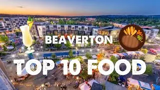 Top Food Places In Beaverton OR: Places You Can't Miss!