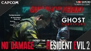 Resident Evil 2 Remake - No Time to Mourn | No Damage | The Ghost Survivors DLC