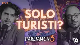SOLO TURISTI?