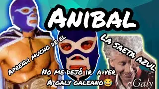 CAPSULAS DEL AVERNO #7......ANIBAL LA SAETA AZUL#luchalibre #entrevistasdivertidas