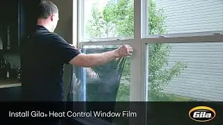 Install Gila&reg; Heat Control Window Film (Static Cling)