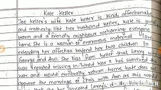 Character sketch of Kate Keller All My Sons. English Compulsary Class BA Sem 5.