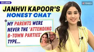 Janhvi Kapoor's HONEST Chat On Mom Sridevi, Arjun Kapoor, Khushi Kapoor's DEBUT & More