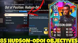 HOW TO COMPLETE HUDSON-ODOI OBJECTIVES FAST! - Out of Position 85 Hudson Odoi Objective - FIFA 23