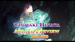 Anime Ninja - Uzumaki Hinata Attack Preview - Naruto Game - Browser Online Game