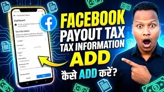 Facebook Payout Account Setup Add Tax Information | Facebook Payout Setup Full Tutorial