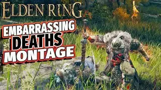 Elden Ring: Embarrassing Deaths Montage