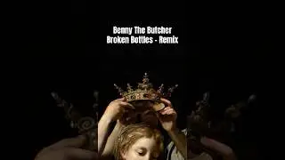 Benny The Butcher - Broken Bottles - Remix - 72bpm #rap #hiphop #boombaprapbeat #beatz #sample