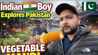 Indian 🇮🇳 In Pakistan 🇵🇰 | Explore Vegetable 🌽 Mandi @Rizwansidravlogs 