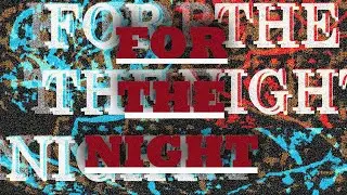2MEAN X 2TONE - FOR THE NIGHT | OFFICIAL LYRIC VIDEO