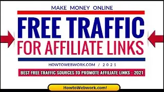 Affiliate Marketing 🔥 BEST FREE TRAFFIC SOURCES 2022 to Promote Affiliate Links 🔥