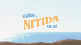 sonosem feat. Zibba - Nitida (Video)