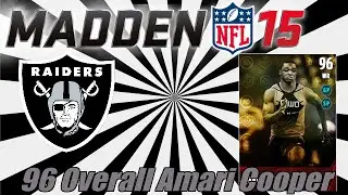 Madden 15 Ultimate Team | 96 Overall Amari Cooper | Oakland Raiders | NFL Draft