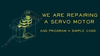 We are repairing a servo motor and programming a simple C++ code. #ai #repairs #electronics