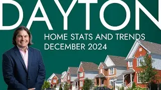 Dayton Real Estate Statistics and Market Trends - Ohio [December 2024]