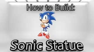 Minecraft: How To Make A Sonic Statue