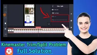 Kinemaster Trim/Split Problem Full Solution|2023 @pcjugad424