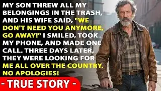 They Kicked Me Out And Threw My Belongings In The Trash, But After Three Days