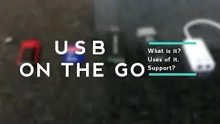 What is OTG? || Uses of OTG || USB On The Go
