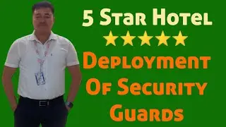 ⭐⭐⭐⭐⭐ Hotel Security Guards Deployment II Responsibility Of Duties II @Saratsingha2024