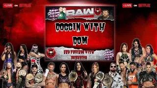 WWE Raw Netflix 09/22/25 Watch Party!!!
