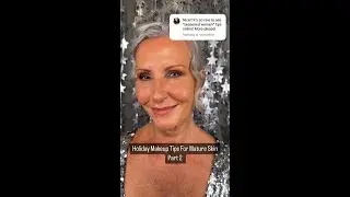 Here's part 2 of tips for a mature skin makeup. 🤩