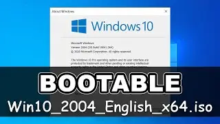 How to bootable Win10_2004_English_x64.iso