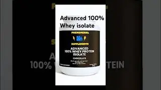Advanced 100% Whey Protein- Powered by PHENOMENAL SUPPLEMENTS
