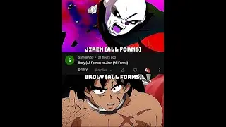 Broly (All Forms) Vs Jiren (All Forms)