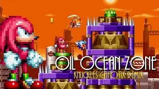 Sonic 2 - Oil Ocean Zone (Knuckles Chaotix Remix)