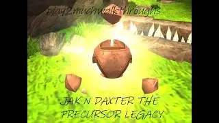 Get the powercell over the lake - precursor basin - jak and daxter the precursor legacy walkthrough