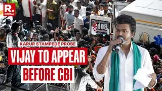 Karur Stampede Probe: TV Chief Vijay To Appear Before CBI | New Delhi