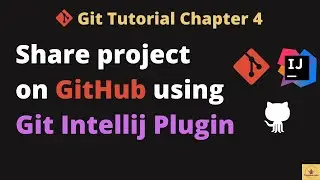 How to use Intellij Git Plugin | No Terminal | Git Tutorial 4 | The K Academy