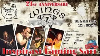 Inspirasi Taming Sari - Wings (LIVE) at Planet Hollywood