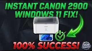 How to Install Canon LBP 2900 Printer on Windows 11 (Step-by-Step)