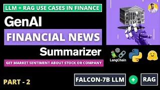 GenAI Financial News Summarizer to Prediction Stock Market Sentiment  [ LLM + RAG ] Python Langchain