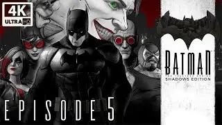Batman: The Telltale Series Shadows Edition Episode 5 City Of Light (Game Movie) 4K 60FPS