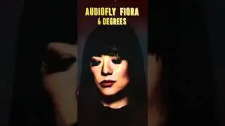 Audiofly & Fiora - 6 Degrees #deephouse