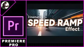 How to Add Cinematic SPEED RAMP Effect Tutorial In Premiere Pro