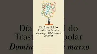 D&iacute;a Mundial del Trastorno Bipolar