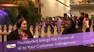 ThunderAct Brings the Power of AI to Your Customer Interactions @ Collision Conf 2018