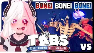 Dei Completes... TABS Campaign (#58) - Bone
