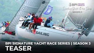 BPI Private Wealth Signature Yacht Race Series Season 3 (2025 - 2026)