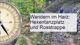 Entdecke den Harz: Wandern zu Hexentanzplatz und Rosstrappe &ndash; Ein unvergessliches Abenteuer!