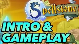 An Intro to Spellstone!