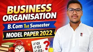 PREVIOUS YEAR PAPER -2022 | BUSINESS ORGANISATION | IMPORTANT QUESTION | MGKVP, HCPGC, ETC..||