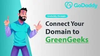 GODADDY: Connect Your Domain to GreenGeeks (Quickly and Easy) 2024