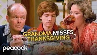 The ’70’s Show | The Kids Forget to Pick Up Grandma for Thanksgiving Dinner