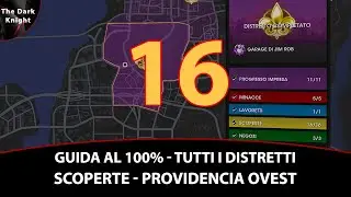 Saints Row: 100% Guide - Tutte le scoperte - Providencia Ovest (All Discoveries - Providencia West)